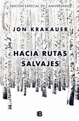 HACIA RUTAS SALVAJES