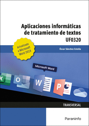 APLICACIONES INFORMÁTICAS DE TRATAMIENTO DE TEXTOS