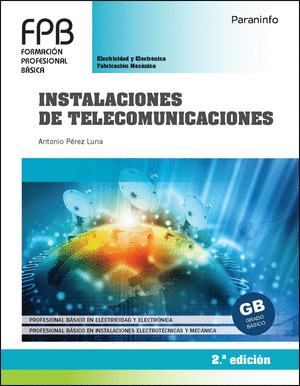 INSTALACIONES DE TELECOMUNICACIONES (2ª EDICIÓN)