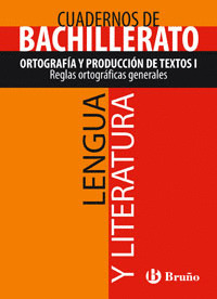 ORTOGRAFIA Y PRODUCCION DE TEXTOS I REGLAS ORTOGRAFICAS GENERALES