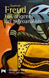ORÍGENES DEL PSICOANÁLISIS, LOS