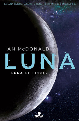 LUNA DE LOBOS (TRILOGIA LUNA 2)