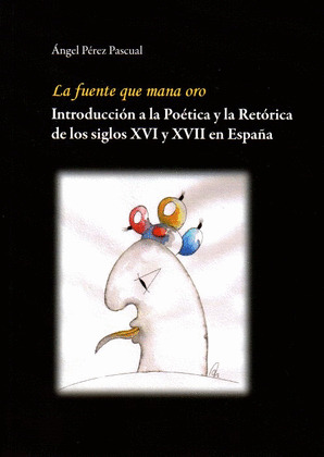 LA FUENTE QUE MANA ORO