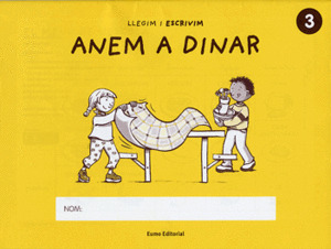 (CAT).(05).3.ANEM A DINAR.(LLEGIM I ESCRIVIM)