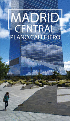 MADRID CENTRAL. PLANO CALLEJERO (2024)