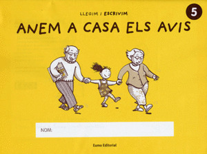 (CAT).(05).5.ANEM A CASA ELS AVIS.(LLEGIM I ESCRIV
