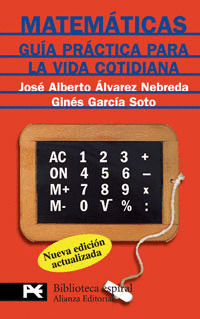 MATEMATICAS. GUIA PRACTICA PARA VIDA COTIDIANA