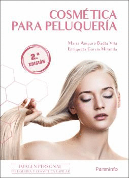 COSMÉTICA PARA PELUQUERÍA (2.ª EDICIÓN)