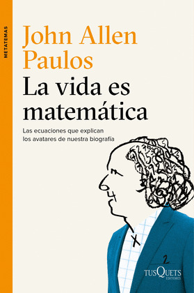 VIDA ES MATEMÁTICA, LA