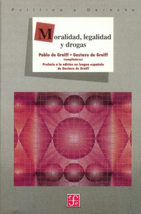 MORALIDAD LEGALIDAD Y DROGAS
