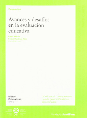 AVANCES Y DESAFIOS EVALUACION EDUCATIVA
