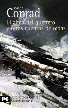 EL ALMA DEL GUERRERO Y OTROS CUENTOS DE OIDAS