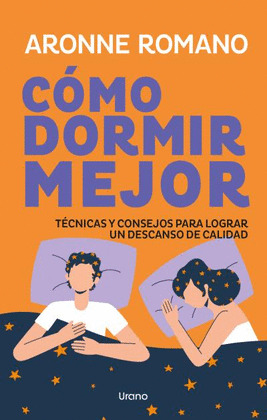 CÓMO DORMIR MEJOR