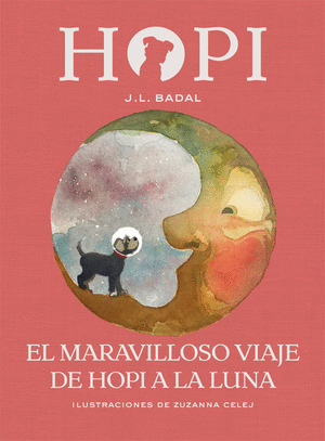 HOPI 10. EL MARAVILLOSO VIAJE DE HOPI A LA LUNA