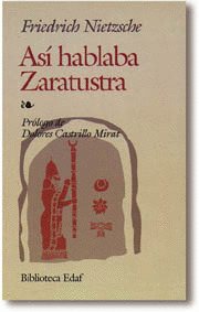 ASI HABLABA ZARATUSTRA
