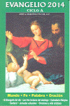 EVANGELIO 2014. CICLO ŽAŽ.