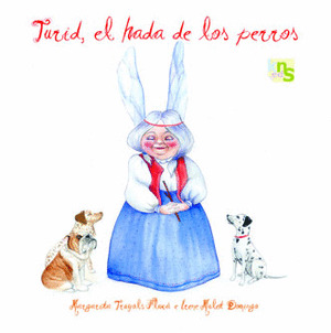 TURID, EL HADA DE LOS PERROS