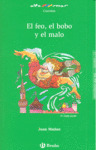 FEO,EL BOBO Y EL MALO