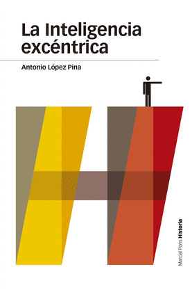 LA INTELIGENCIA EXCENTRICA
