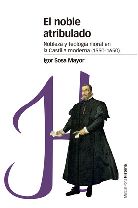 EL NOBLE ATRIBULADO