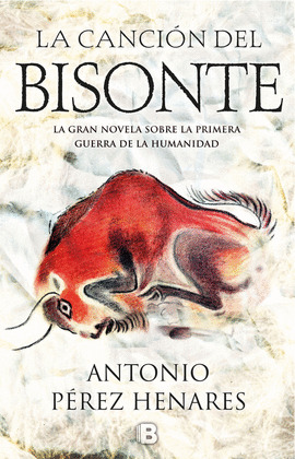 CANCIÓN DEL BISONTE, LA
