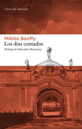 DIAS CONTADOS, LOS