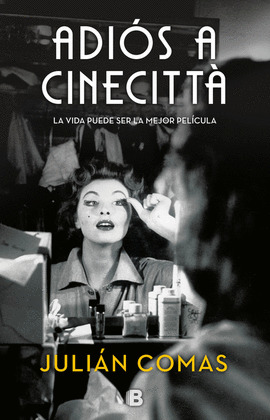ADIÓS A CINECITTA