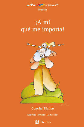 ¡A MI QUE ME IMPORTA!