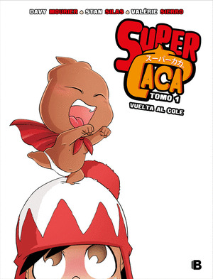 VUELTA AL COLE (SUPER CACA 1)