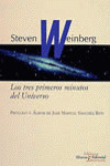 LOS TRES PRIMEROS MINUTOS DEL UNIVERSO