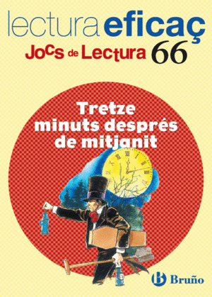 TRETZE MINUTS DESPRÉS DE MITJANIT JOC DE LECTURA