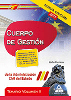 TEMARIO II. CUERPO DE GESTION DE LA ADMINISTRACION DEL ESTADO. NUEVA EDICION 2011
