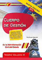 TEMARIO III. CUERPO DE GESTION DE LA ADMINISTRACION CIVIL DEL ESTADO. NUEVA EDICION 2011