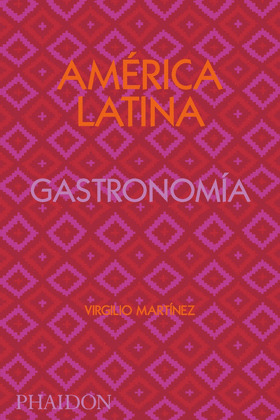 AMÉRICA LATINA GATRONOMÍA. EDICIÓN FIRMADA