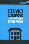 COMO COMPRAR UNA VIVIENDA EN ESPAÑA