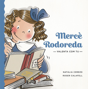 VALENTA COM TU. MERCE RODOREDA