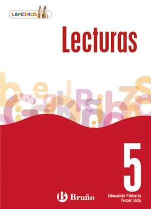 LAPICEROS, LECTURAS, 5º EDUCACION PRIMARIA