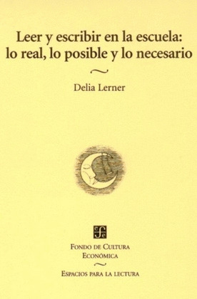 LEER Y ESCRIBIR ESCUELA: LO REAL
