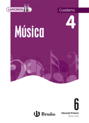 LAPICEROS MÚSICA 6 CUADERNO 4