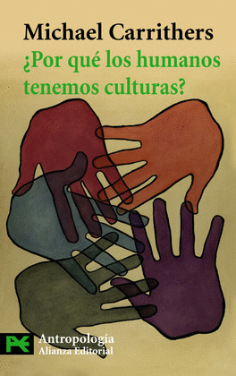 ¿POR QUE LOS HUMANOS TENEMOS CULTURAS?