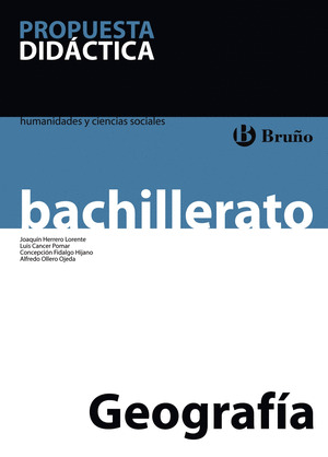 GEOGRAFÍA BACHILLERATO PROPUESTA DIDÁCTICA