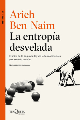 ENTROPÍA DESVELADA, LA