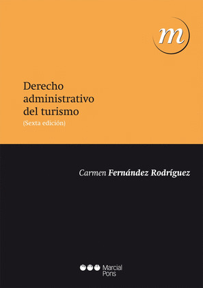 DERECHO ADMINISTRATIVO DEL TURISMO 2013