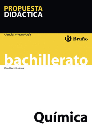 QUÍMICA BACHILLERATO PROPUESTA DIDÁCTICA