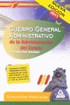 SUPUESTOS PRACTICOS.P. INTERNA. ADMINISTRACION DEL ESTADO