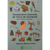 VOCABULÁRIO ILUSTRADO DA TERRA DE COTOBADE