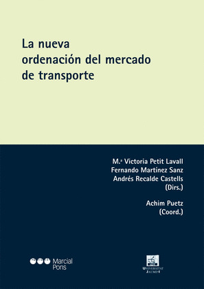 NUEVA ORDENACIÓN DEL MERCADO DE TRANSPORTE