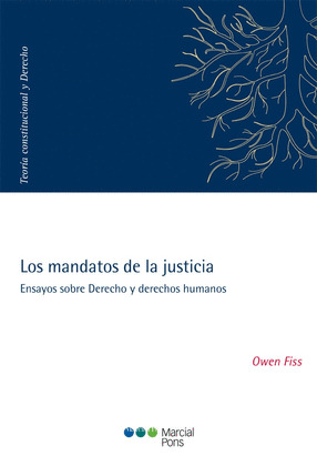 MANDATOS DE LA JUSTICIA, LOS