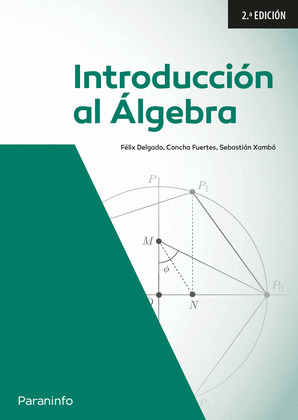 INTRODUCCIÓN AL ÁLGEBRA (2ª EDICIÓN)