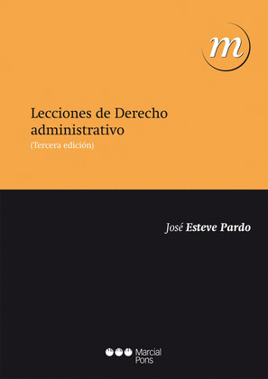 LECCIONES DE DERECHO ADMINISTRATIVO 3ª ED